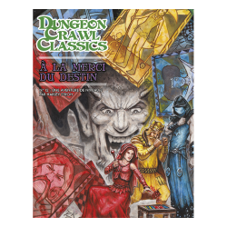 Dungeon Crawl Classics N°12 : A la Merci du Destin - EDITIONS AKILEOS - Jeu de société | IPA Gameshop