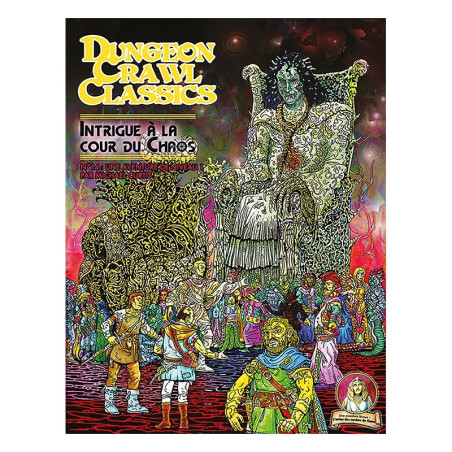 Dungeon Crawl Classics N°14 : Intrigue à la cour du chaos - EDITIONS AKILEOS - Board game | IPA Gameshop