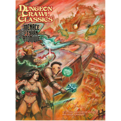 Dungeon Crawl Classics N°21 : La menace du Tyran Atomique - EDITIONS AKILEOS - Jeu de société | IPA Gameshop