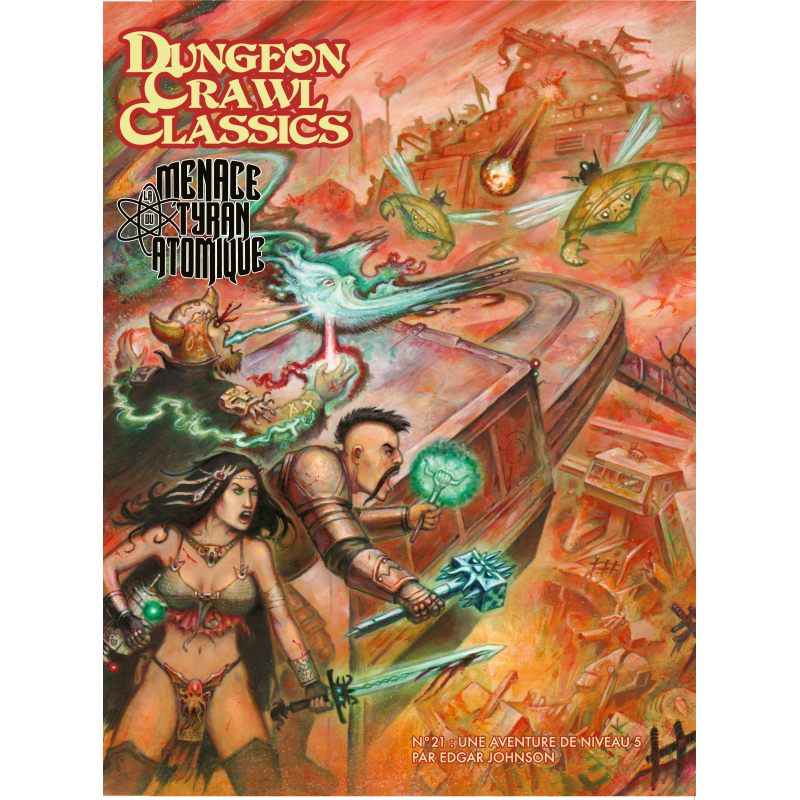 Dungeon Crawl Classics N°21 : La menace du Tyran Atomique - EDITIONS AKILEOS - Jeu de société | IPA Gameshop