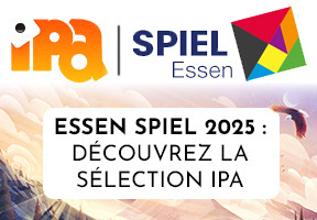 Essen Spiel 2025 : découvrez la sélection IPA